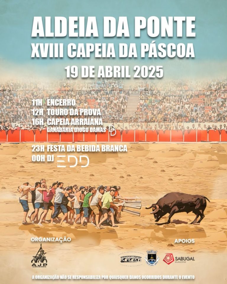 XVIII Capeia da Páscoa-Aldeia da Ponte – Sábado, dia 19 de abril de 2025